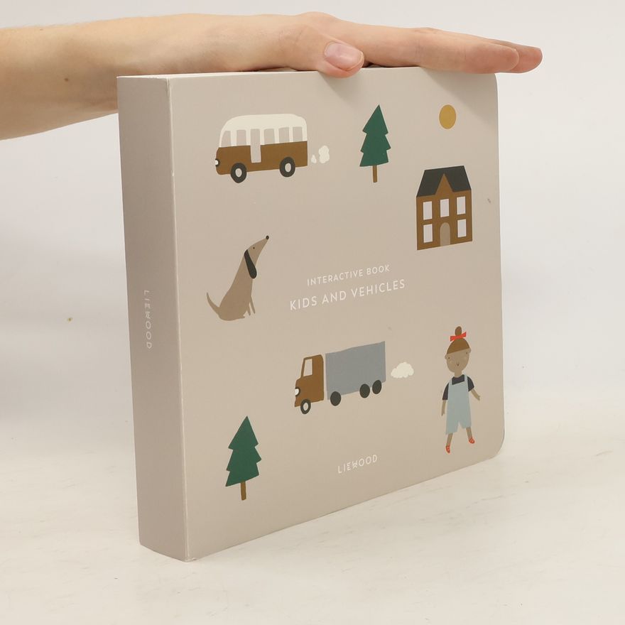 Autorenkollektiv Interactive Book. Kids and Vehicles