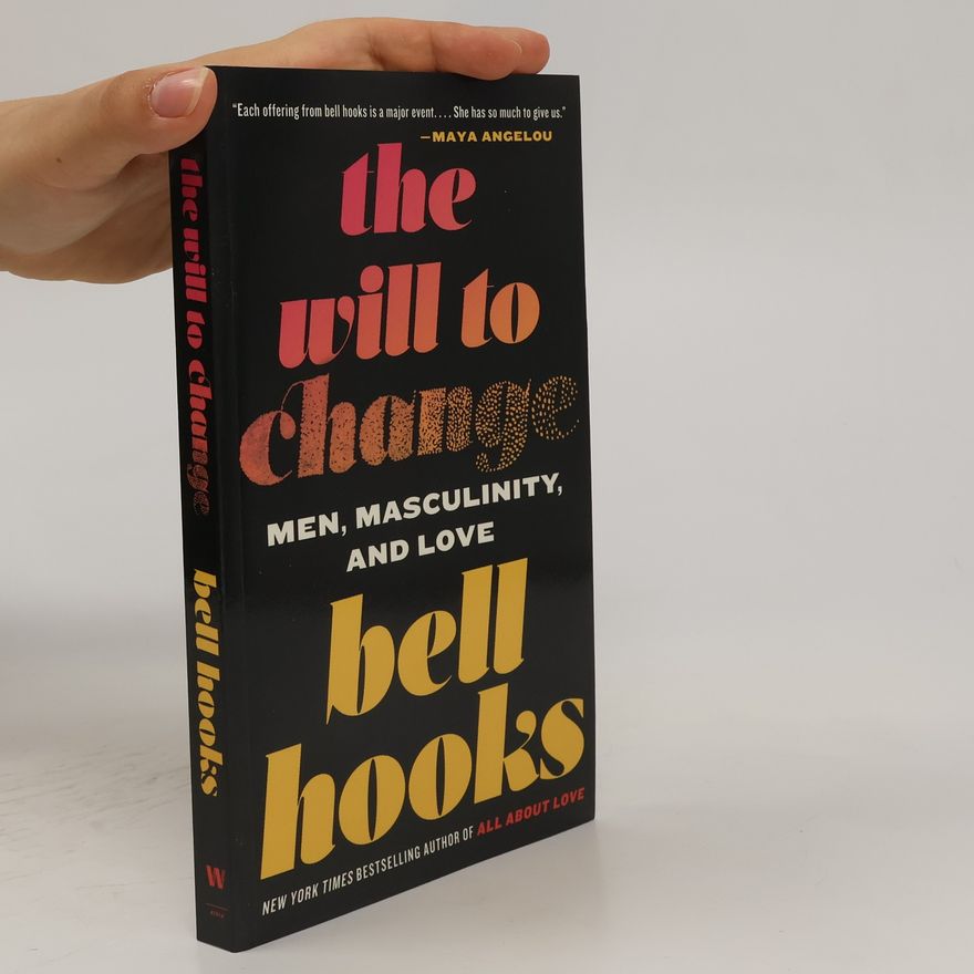 bell hooks The Will to Change