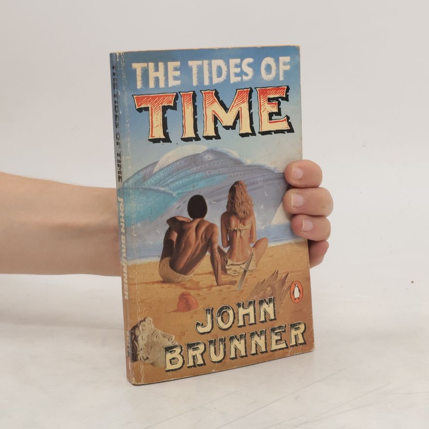 John Brunner The Tides of Time