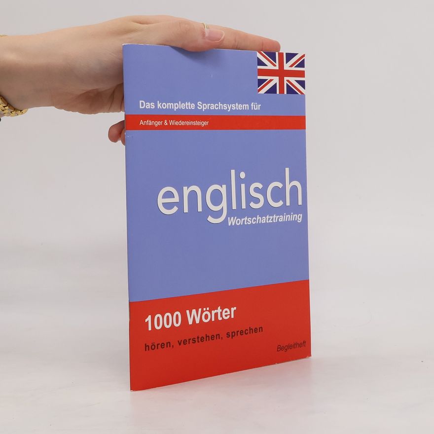 Kolektiv autorů Das komplette Sprachsystem für englisch Wortschatztraining
