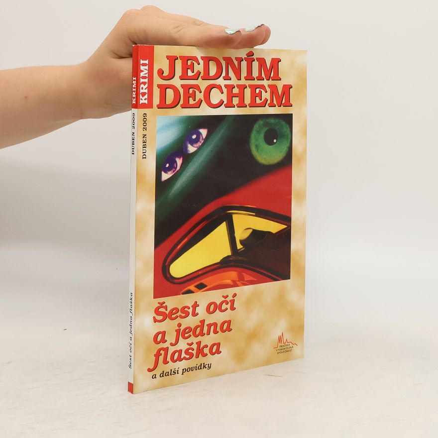 Roman Cílek Šest očí a jedna flaška a další povídky