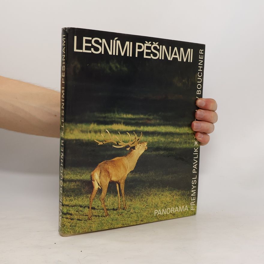 Přemysl Pavlík Lesními pěšinami