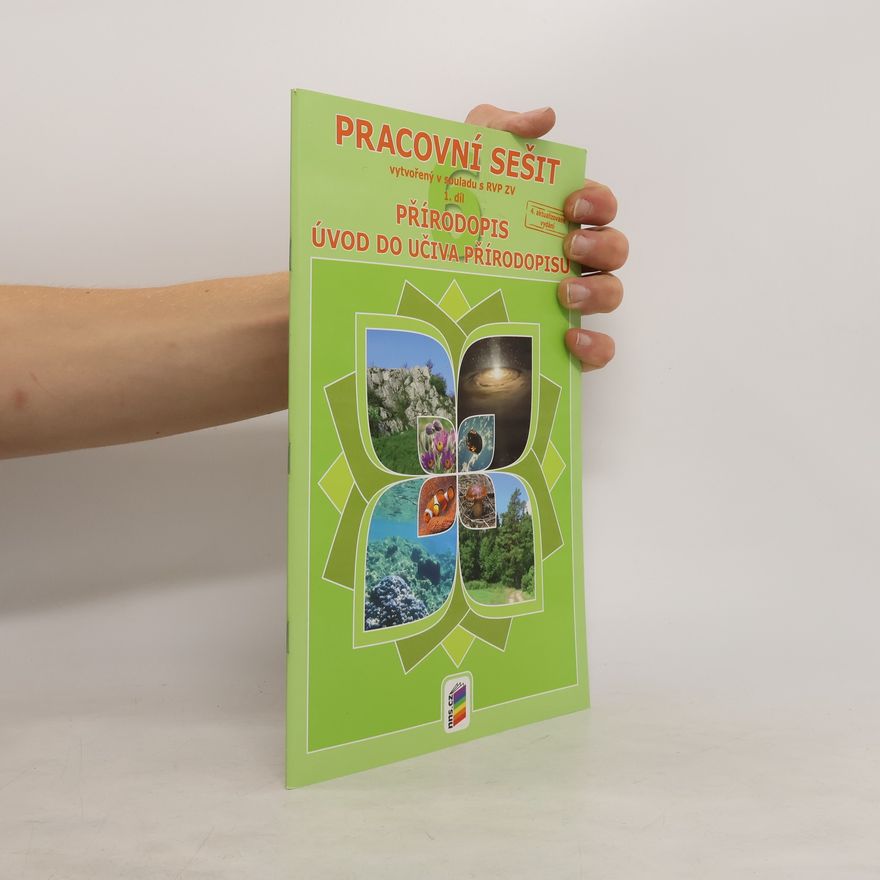 Various authors Přírodopis 6, 1. díl - Obecný úvod do přírodopisu (pracovní sešit)
