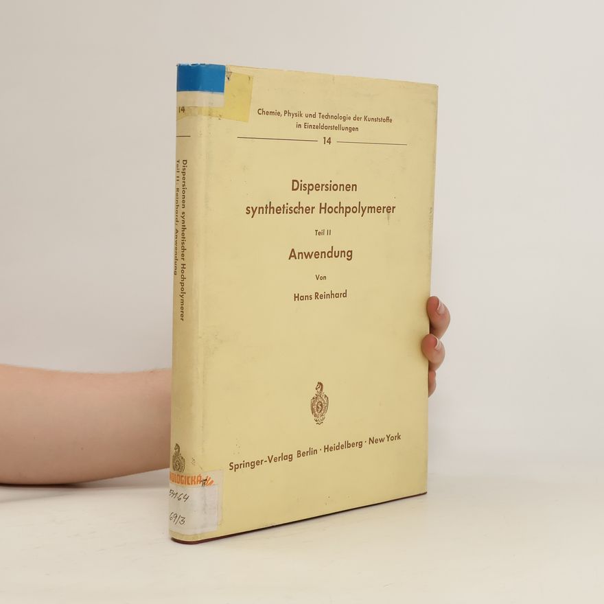Collectif d'auteurs Dispersionen synthetischer Hochpolymerer. Teil II