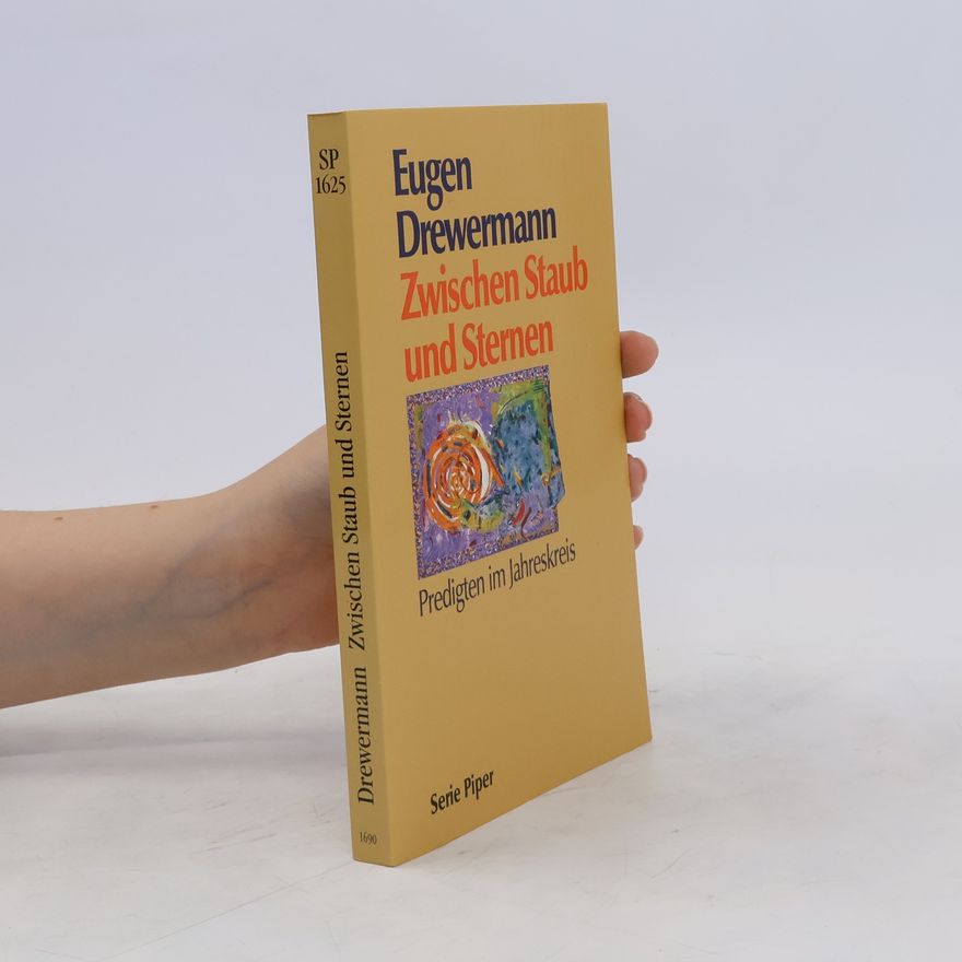 Eugen Drewermann Zwischen Staub und Sternen
