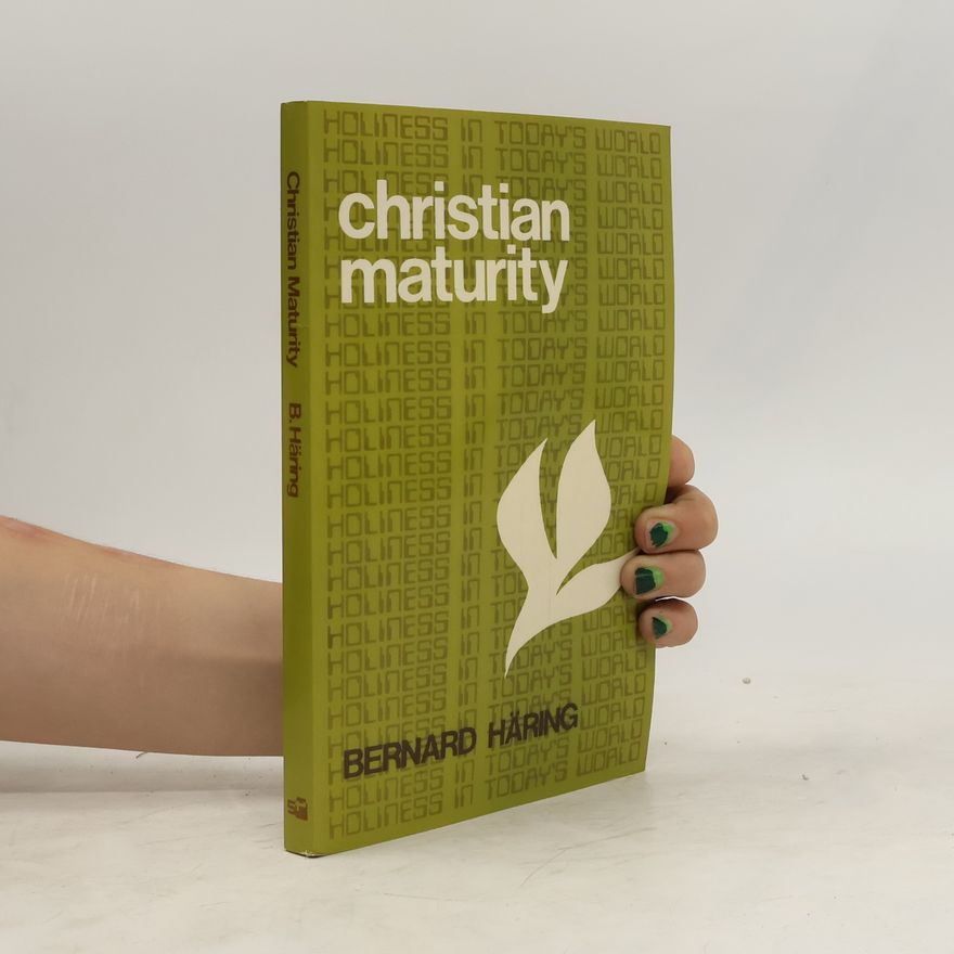 Bernhard Häring Christian maturity