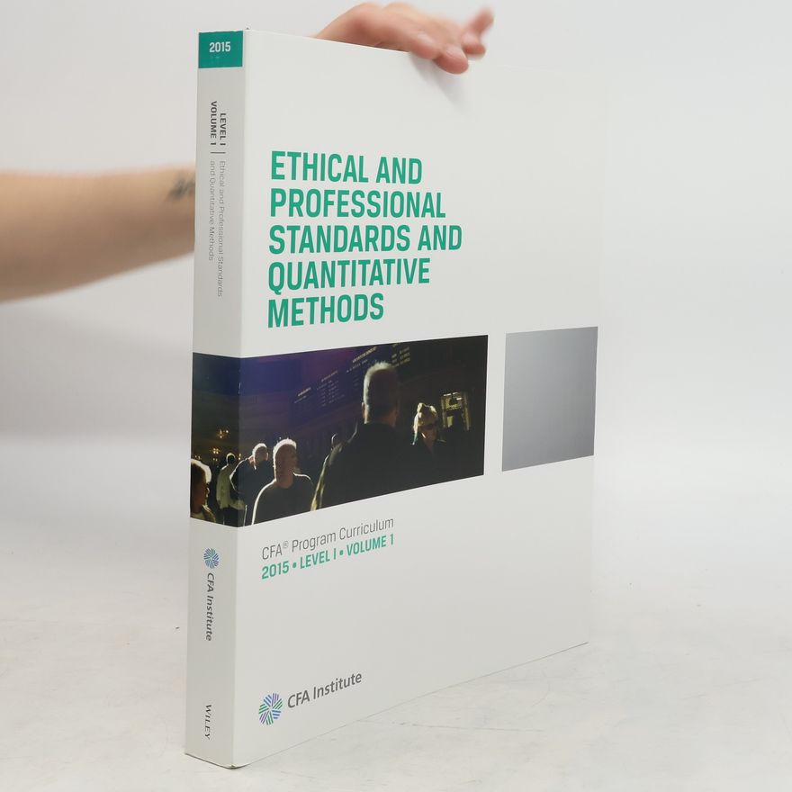 Kolektiv autorů Ethical and Professional Standards and Quantitative Methods