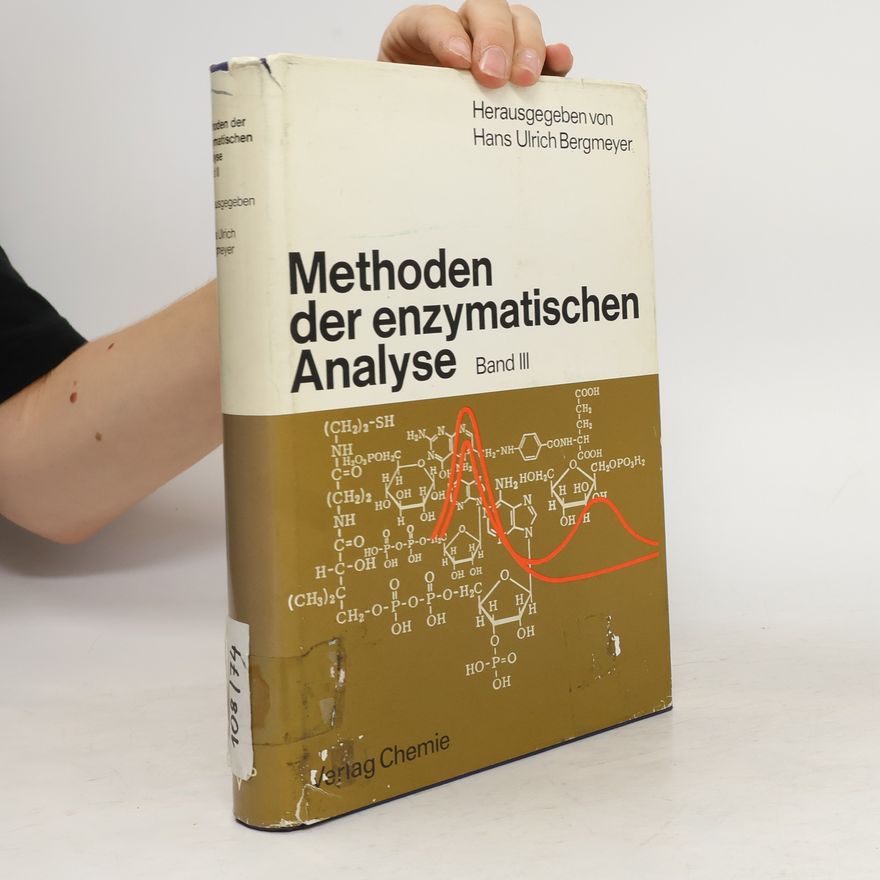 Collectif d'auteurs Methoden der enzymatischen Analyse. Band III