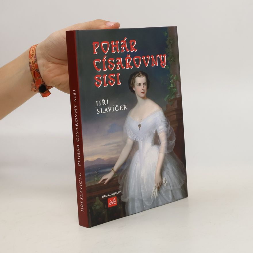 Jiří Slavíček Pohár císařovny Sisi