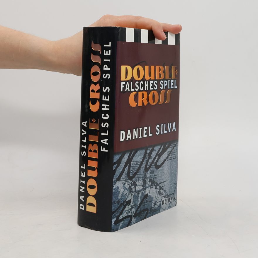 Daniel Silva Double Falsches Spiel Cross