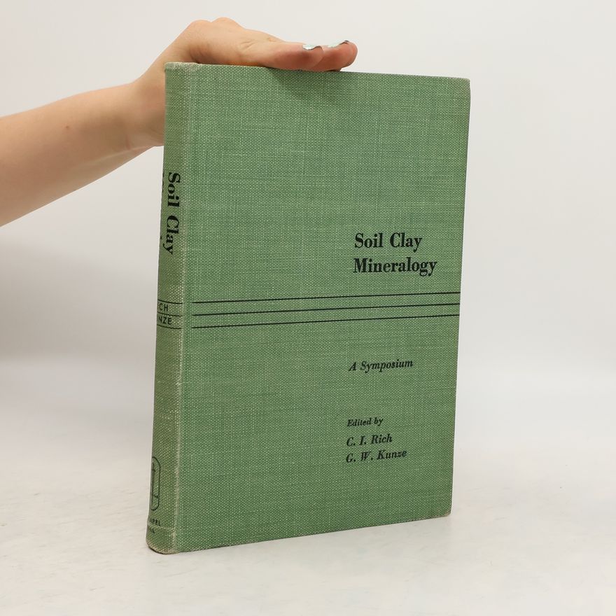 G. W. Kunze Soil Clay Mineralogy