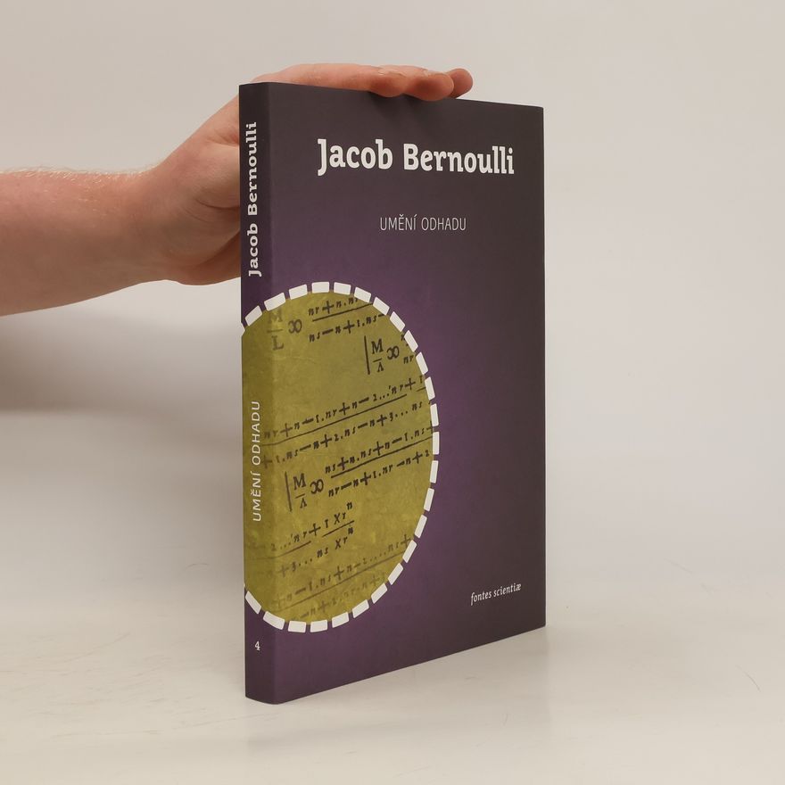 Jacob Bernoulli Umění odhadu