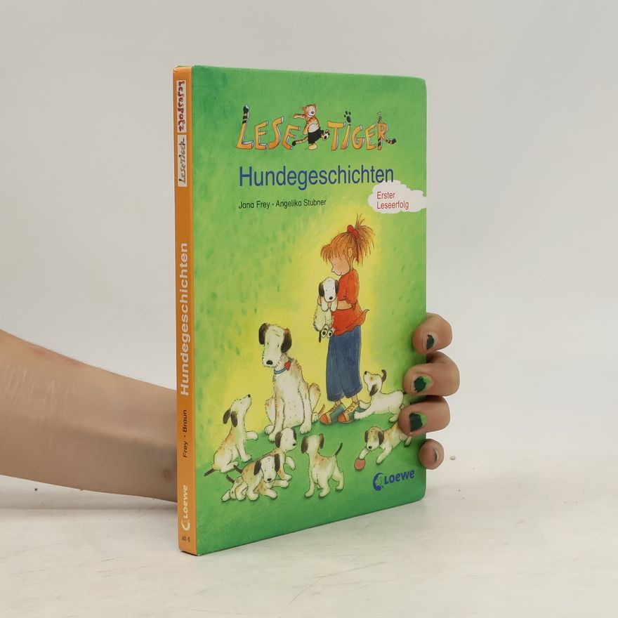 Jana Frey Kleine Lesetiger-Hundegeschichten