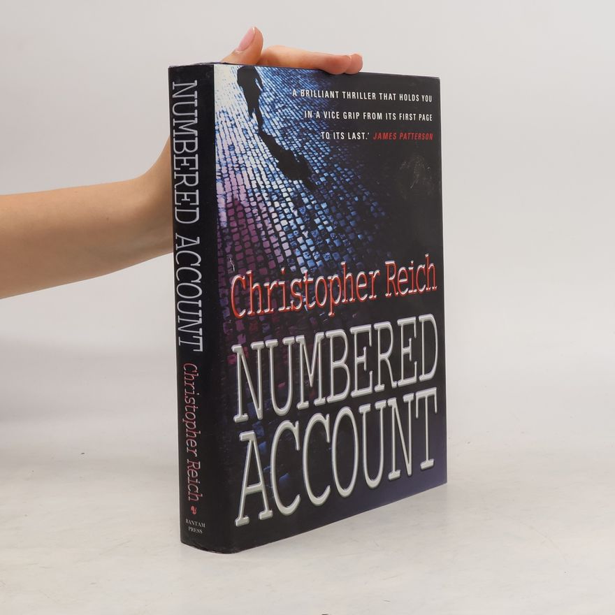 Christopher Reich Numbered Account