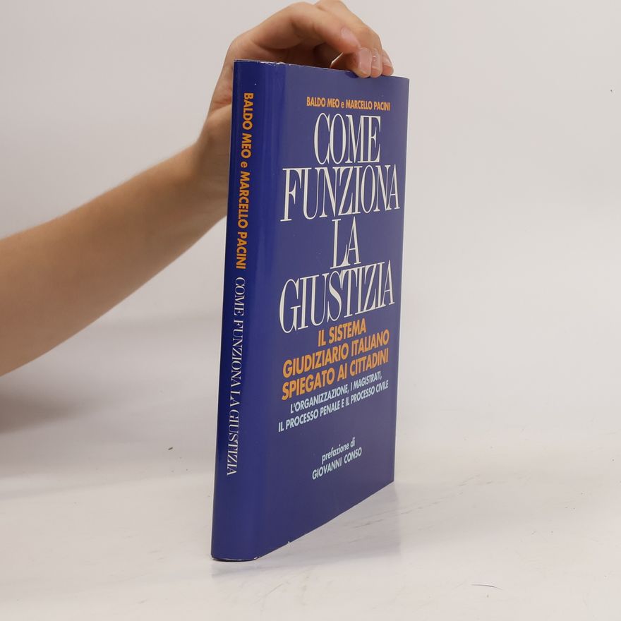 Various authors Come Funziona la Giustizia