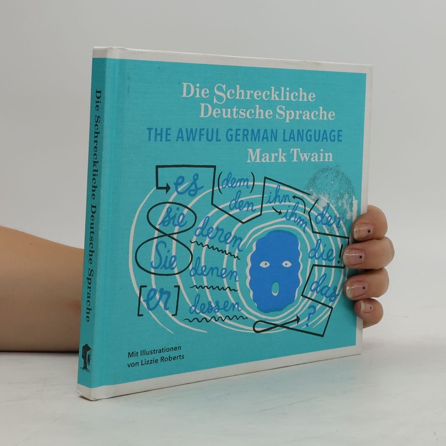Mark Twain Die schreckliche deutsche Sprache