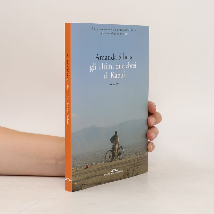 Amanda Sthers Gli ultimi due ebrei di Kabul