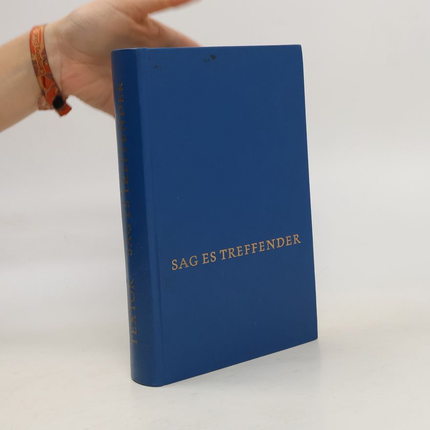 A. M. Textor Sag es treffender