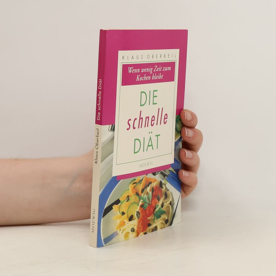 Klaus Oberbeil Die schnelle Diät