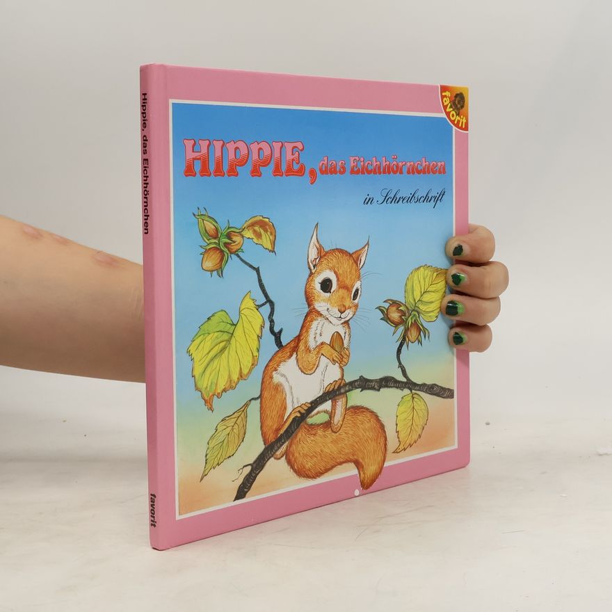 Autorenkollektiv Hippie, das Eichhörnchen in Schreibschrift
