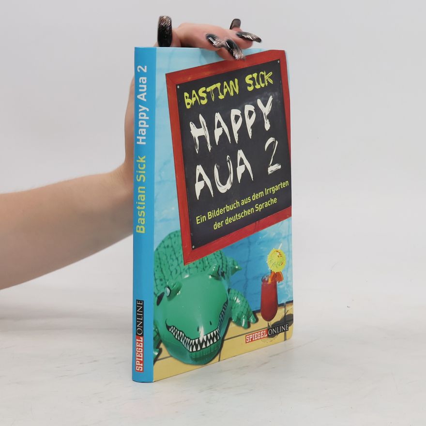 Bastian Sick Happy aua 2