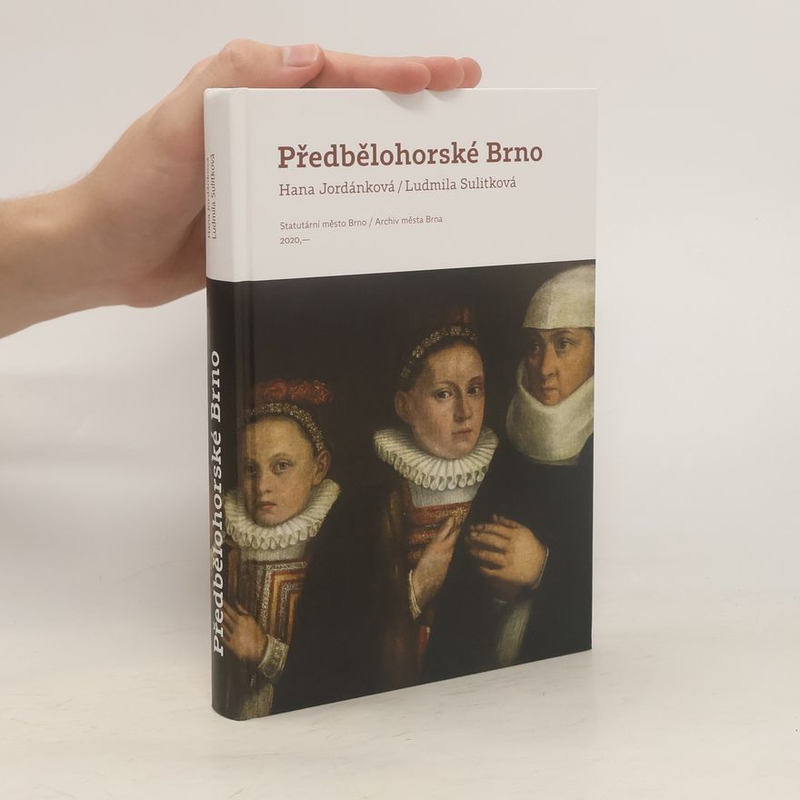 Hana Jordánková Předbělohorské Brno