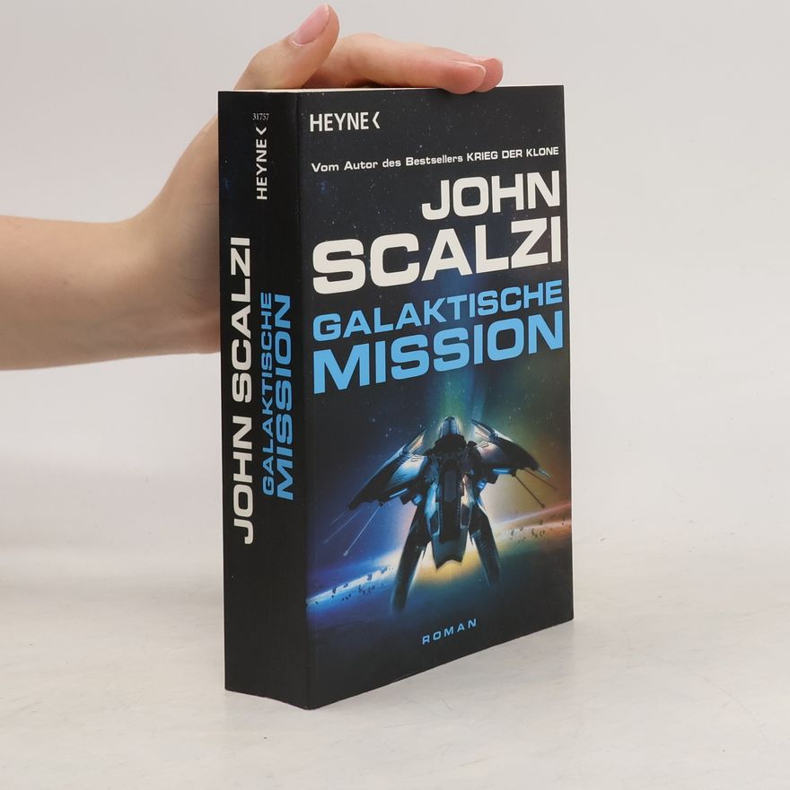 John Scalzi Galaktische Mission