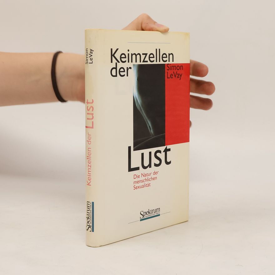 Simon LeVay Keimzellen der Lust