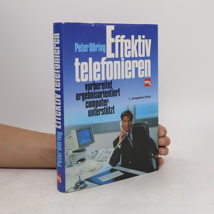 Peter Döring Effektiv telefonieren