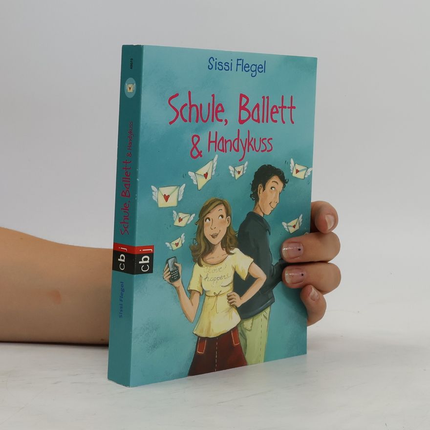 Sissi Flegel Schule, Ballett & Handykuss