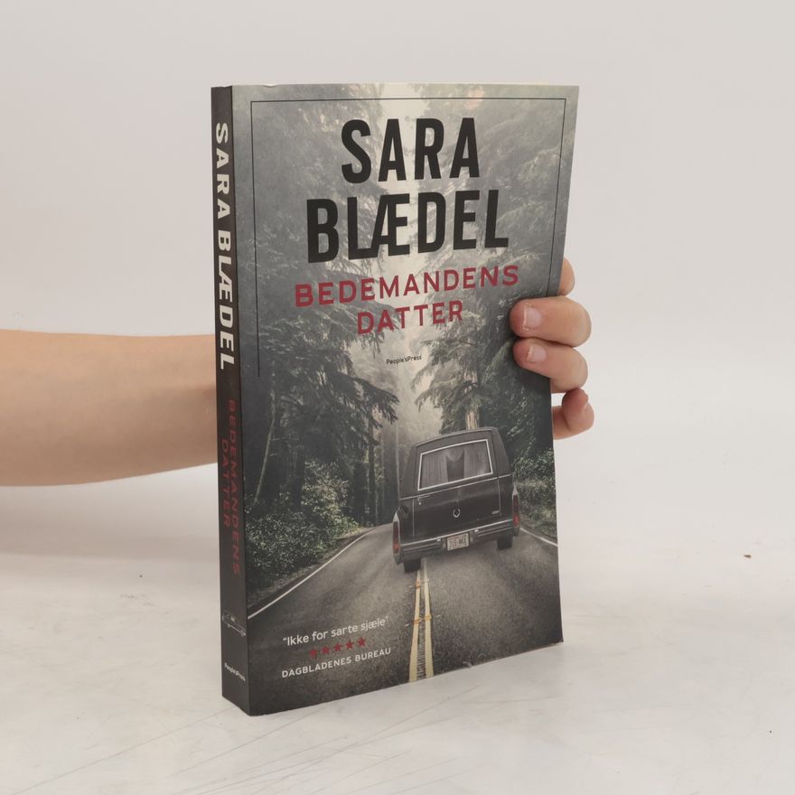 Sara Blædel Bedemandens datter