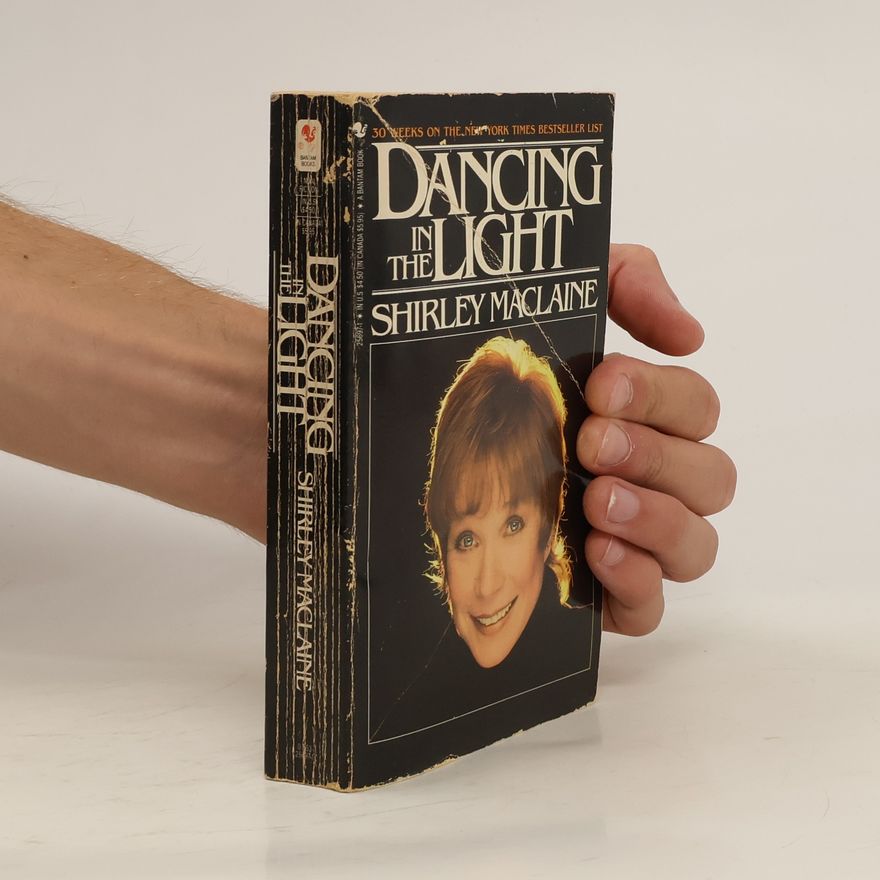Shirley MacLaine Dancing in the Light