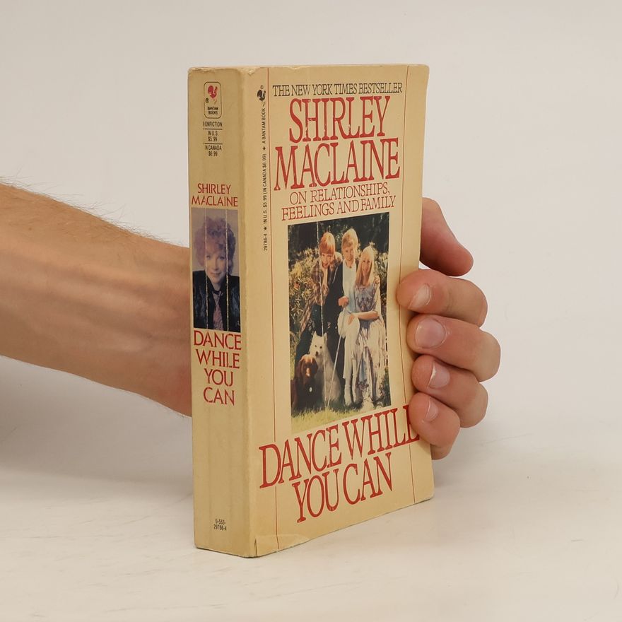 Shirley MacLaine Dance While You Can