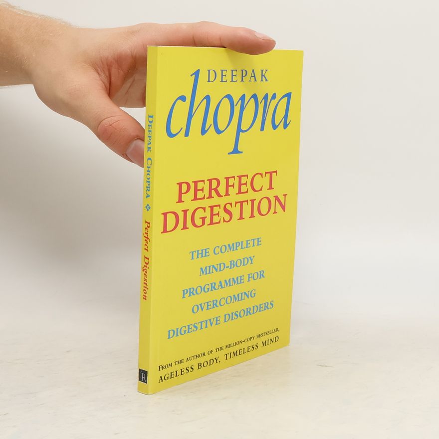 Deepak Chopra Perfect digestion