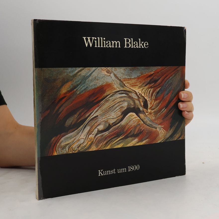 Nikolaus Pevsner William Blake. Kunst um 1800