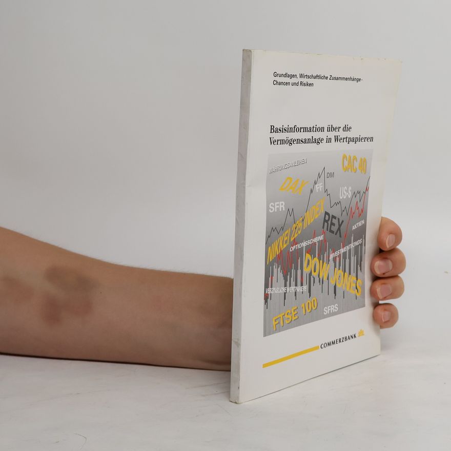 Autorenkollektiv Basisinformation über die Vermögensanlage in Wertpapieren