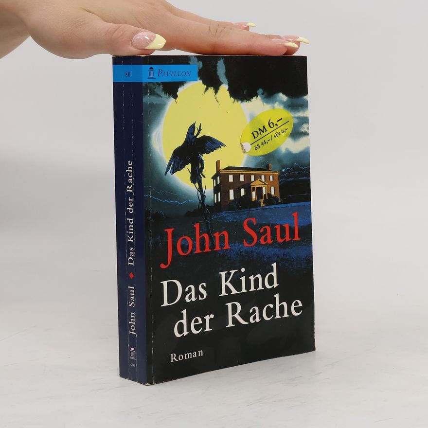 John Saul Das Kind der Rache