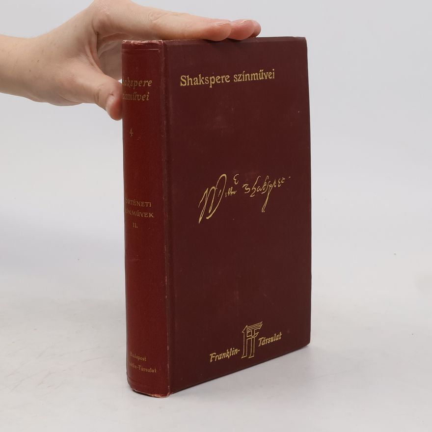 William Shakespeare Shakespeare összes színművek IV.