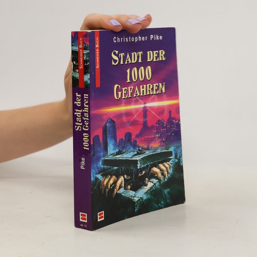 Christopher Pike Stadt der 1000 Gefahren
