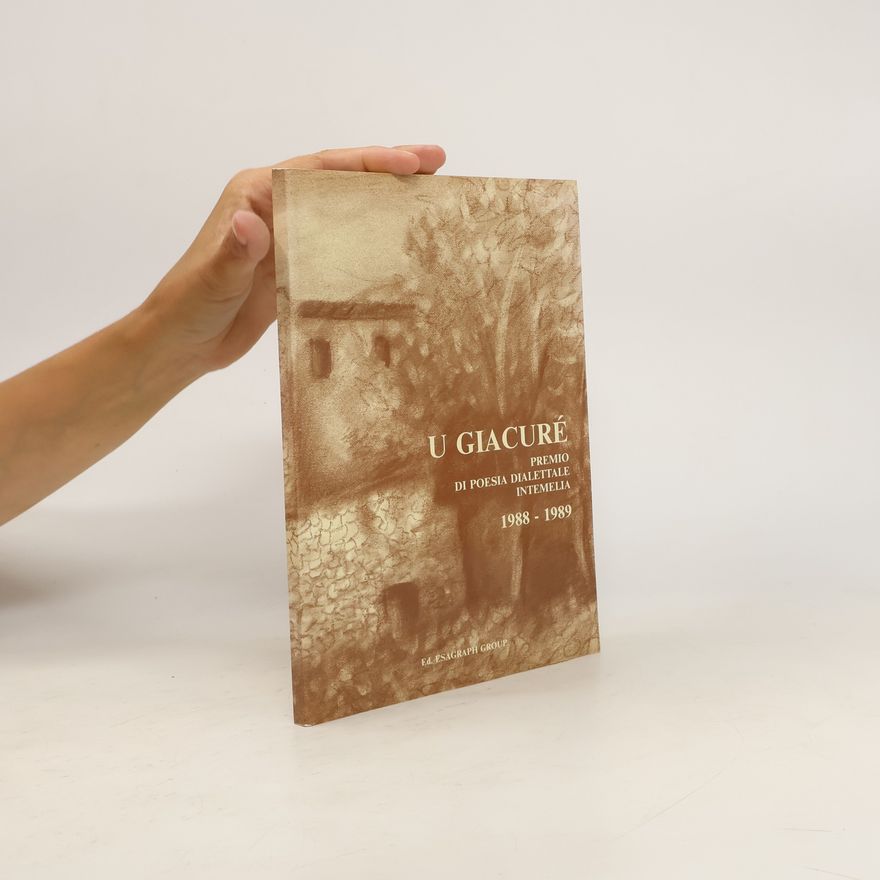 Autorenkollektiv U giacuré. Premio di poesia dialettale intemelia 1988-1989