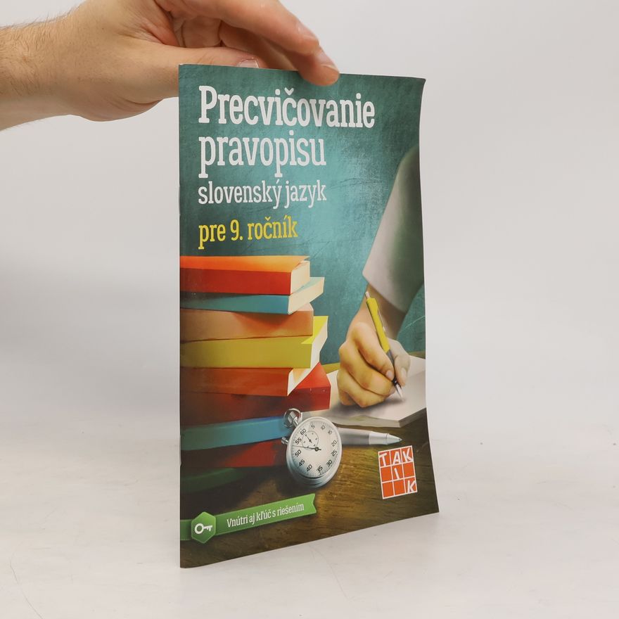 Various authors Precvičovanie pravopisu SJ pre 9.ročník