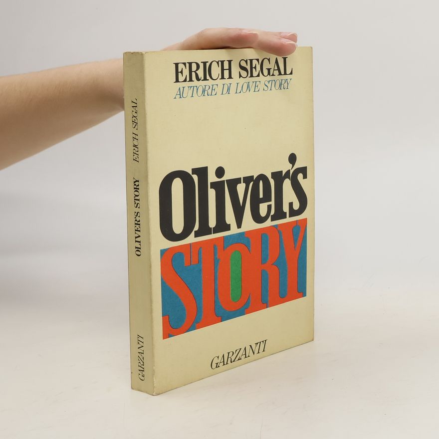 Erich Segal Oliver´s Story
