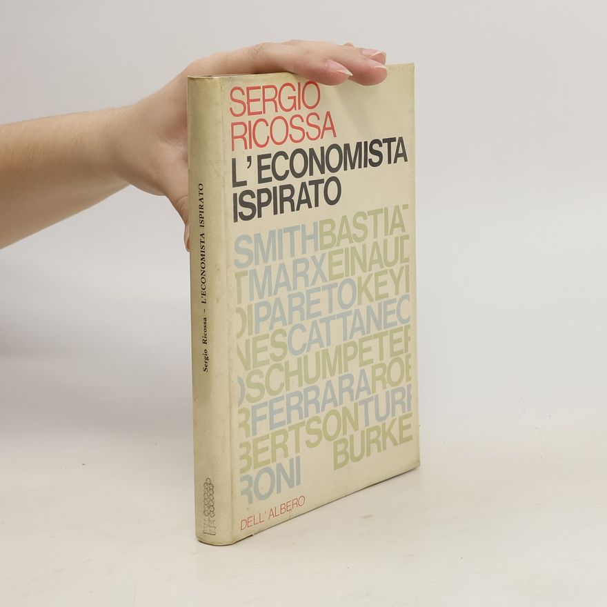 Sergio Ricossa L'Economista inspirato