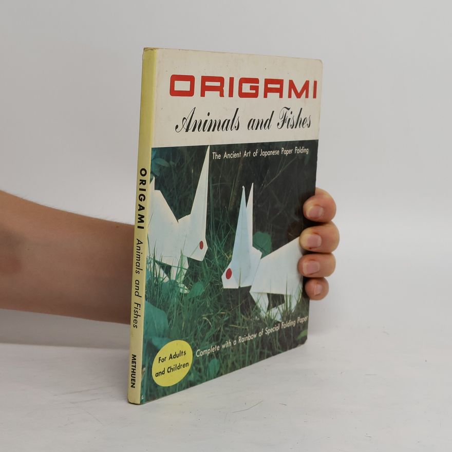 Various authors Origami Animals and Fishes