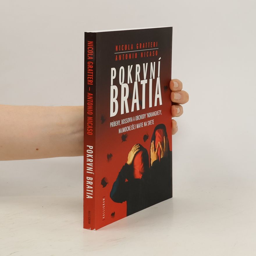 Antonio Nicaso Pokrvní bratia