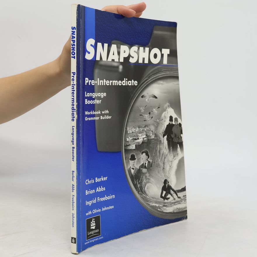 Ingrid Freebairn Snapshot. Pre-intermediate. Language booster