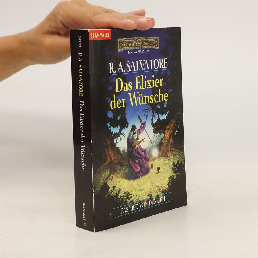 R. A. Salvatore Das Elixier der Wünsche