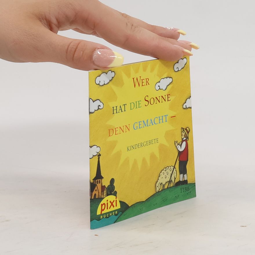 Autorenkollektiv Wer hat die Sonne denn gemacht