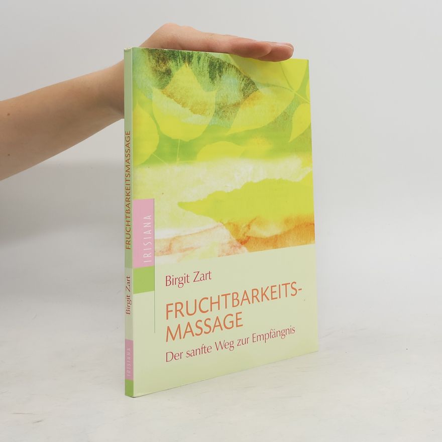 Birgit Zart Fruchtbarkeitsmassage