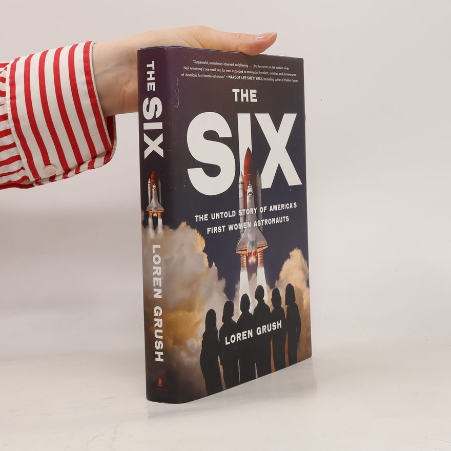 Loren Grush The Six